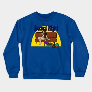 Record Night Crewneck Sweatshirt